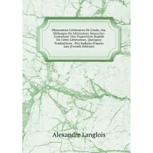   Des Indiens DaprÃ¨s Leu (French Edition): Alexandre Langlois: Books