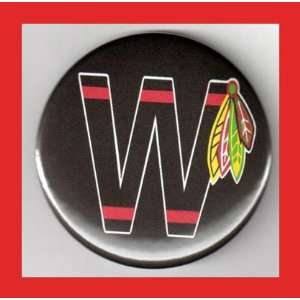 Chicago Blackhawks W Win Flag 2.25 Inch Button Everything 