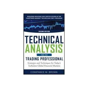  Technical Analysis for the Trading Professional, Second 