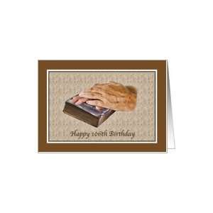  Birthday, 106th, Bible, Aged Hands Card Toys & Games