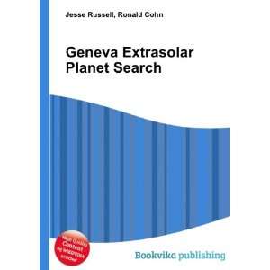  Geneva Extrasolar Planet Search Ronald Cohn Jesse Russell 