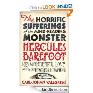 The Horrific Sufferings Of The Mind Reading: Carl Johan Vallgren, Paul 