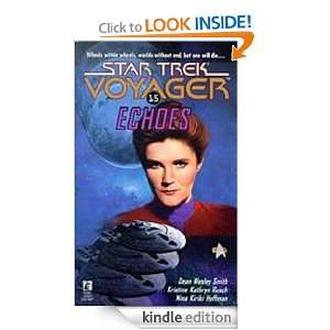 Echoes (Star Trek: Voyager): Dean Wesley Smith:  Kindle 