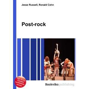  Post rock Ronald Cohn Jesse Russell Books