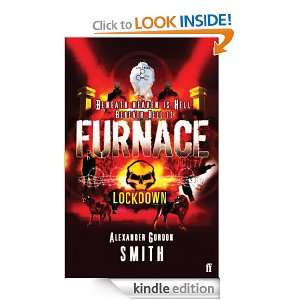 Furnace 1: Lockdown: Alexander Gordon Smith:  Kindle Store