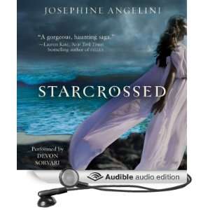  Starcrossed (Audible Audio Edition): Josephine Angelini 