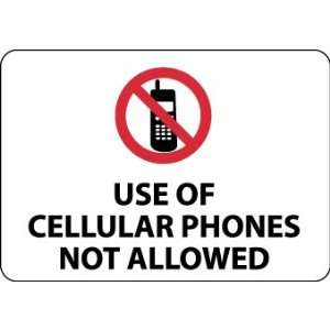 Use Of Cellular Phones Not Allowed, 14X20, .040 Aluminum:  