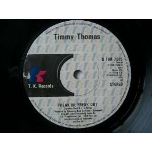  TIMMY THOMAS Freak In Freak Out UK 7 45: Timmy Thomas 