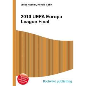  2010 UEFA Europa League Final Ronald Cohn Jesse Russell 