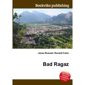  Bad Ragaz: Ronald Cohn Jesse Russell: Books