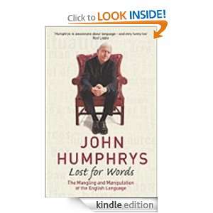 Lost For Words John Humphrys  Kindle Store
