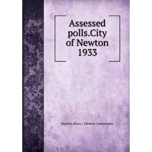  Assessed polls.City of Newton. 1933 Newton (Mass 