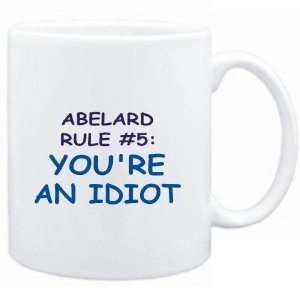  Mug White  Abelard Rule #5 Youre an idiot  Male Names 