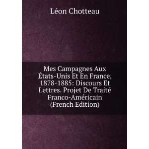   © Franco AmÃ©ricain (French Edition) LÃ©on Chotteau Books