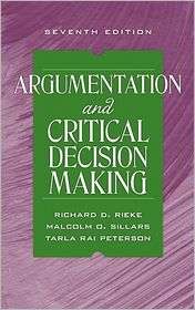 Argumentation and Critical Decision Making, (0205591833), Richard D 