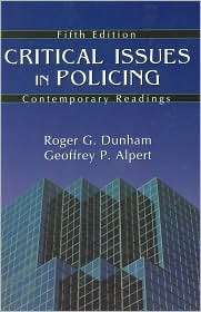 Critical Issues in Policing Contemporary Readings, (1577663527 