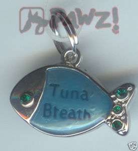 TUNA BREATH Fish Pet Collar Jewelry CHARM Cat Dog Tag  
