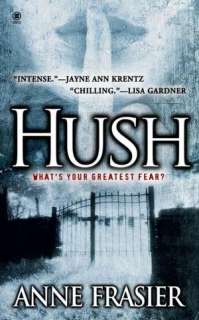   Hush by Anne Frasier, Penguin Group (USA)  Paperback