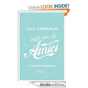 Molto più che Amici (1) (Arcobaleno) (Italian Edition) Luca 