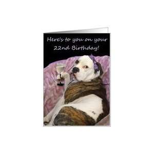    Happy 22nd Birthday Old English Bulldogge Card: Toys & Games
