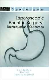 Laparoscopic Bariatric Surgery Techniques and Outcomes (Vademecum 