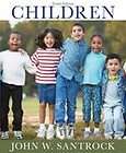 CHILDREN by John W. Santrock (US copy) 10E