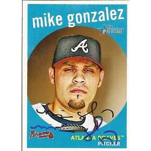  Mike Gonzalez Signed Braves 2008 Topps Heritage Card 