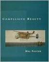 Compulsive Beauty, (026256081X), Hal Foster, Textbooks   Barnes 