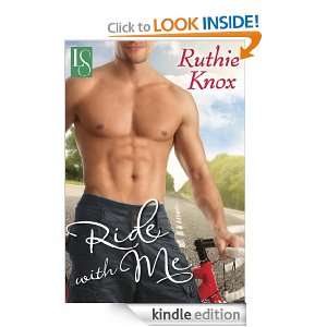 Ride With Me (Loveswept): Ruthie Knox:  Kindle Store