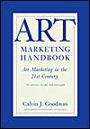 Art Marketing Handbook Art Marketing in the 21st Century, 7E 