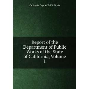  Report of the Department of Public Works of the State of 
