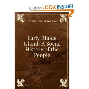   Island A Social History of the People William Babcock Weeden Books