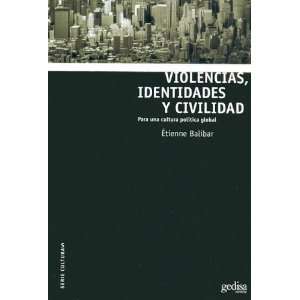   Para Una Cultura Politica Globla [Paperback] Etienne Balibar Books