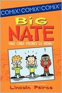 Big Nate What Could Possibly Go Wrong? (PagePerfect NOOK Book)