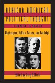 African American Political Thought, 1890 1930 Washington, Du Bois 