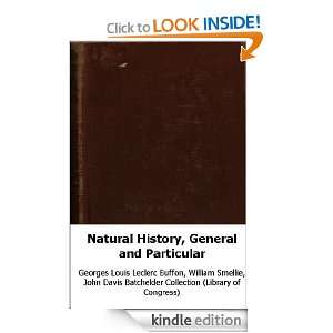 , General and Particular William Smellie, John Davis Batchelder 