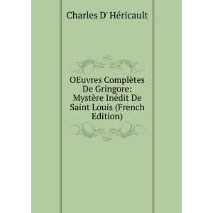   ©dit De Saint Louis (French Edition) Charles D HÃ©ricault Books