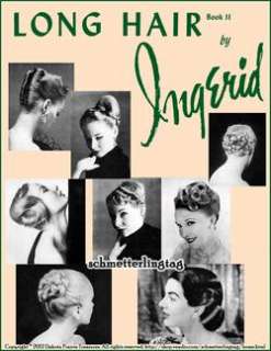 1950s ATOMIC Hairstyle Book Create 50s Long Hairstyles Ingerid Wedding 