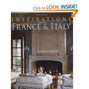   from France & Italy [Hardcover] Betty Lou Phillips Books