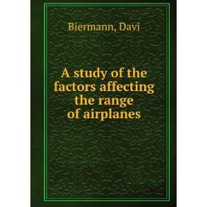   of the factors affecting the range of airplanes Davi Biermann Books