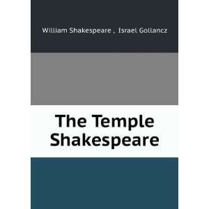   : The Temple Shakespeare: Israel Gollancz William Shakespeare : Books
