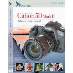  Introduction to the Canon 5D Mark II