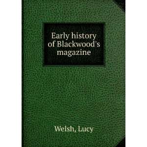  Early history of Blackwoods magazine Lucy Welsh Books