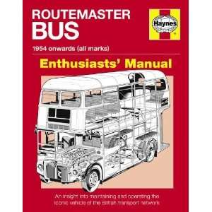  Routemaster Bus: 1954 Onwards (All Marks) (Owners 