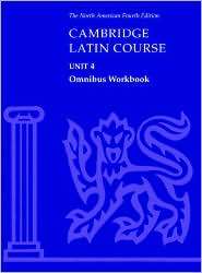 Cambridge Latin Course Unit 4 Omnibus Workbook North American edition 
