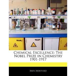  Chemical Excellence: The Nobel Prize in Chemistry 1901 