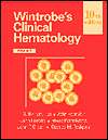 Wintrobes Clinical Hematology, Vol. 1, (0683182420), G. Richard Lee 