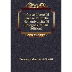     Di Bologna (Italian Edition) Domenico Mantovani Orsetti Books
