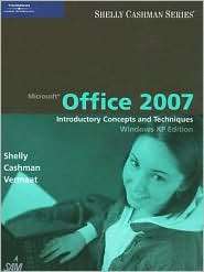 Microsoft Office 2007 Introductory Concepts and Techniques, Windows 