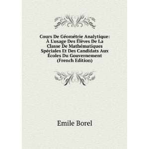   coles Du Gouvernement (French Edition) Emile Borel  Books